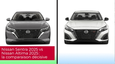 Nissan Sentra 2025 vs Nissan Altima 2025 : la comparaison décisive