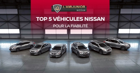 Top 5 Nissan Vehicles for Reliability