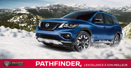 Le Nissan Pathfinder : l’excellence à son meilleur!