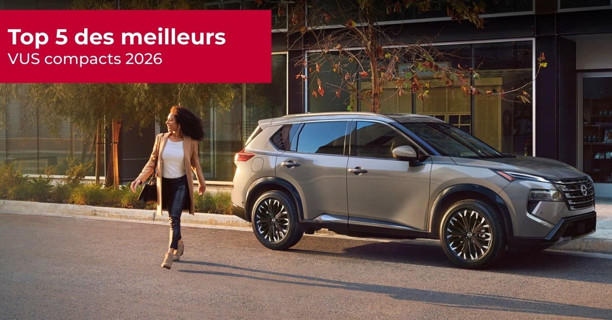 Top 5 des meilleurs VUS compacts 2026 | L'Ami Junior Nissan
