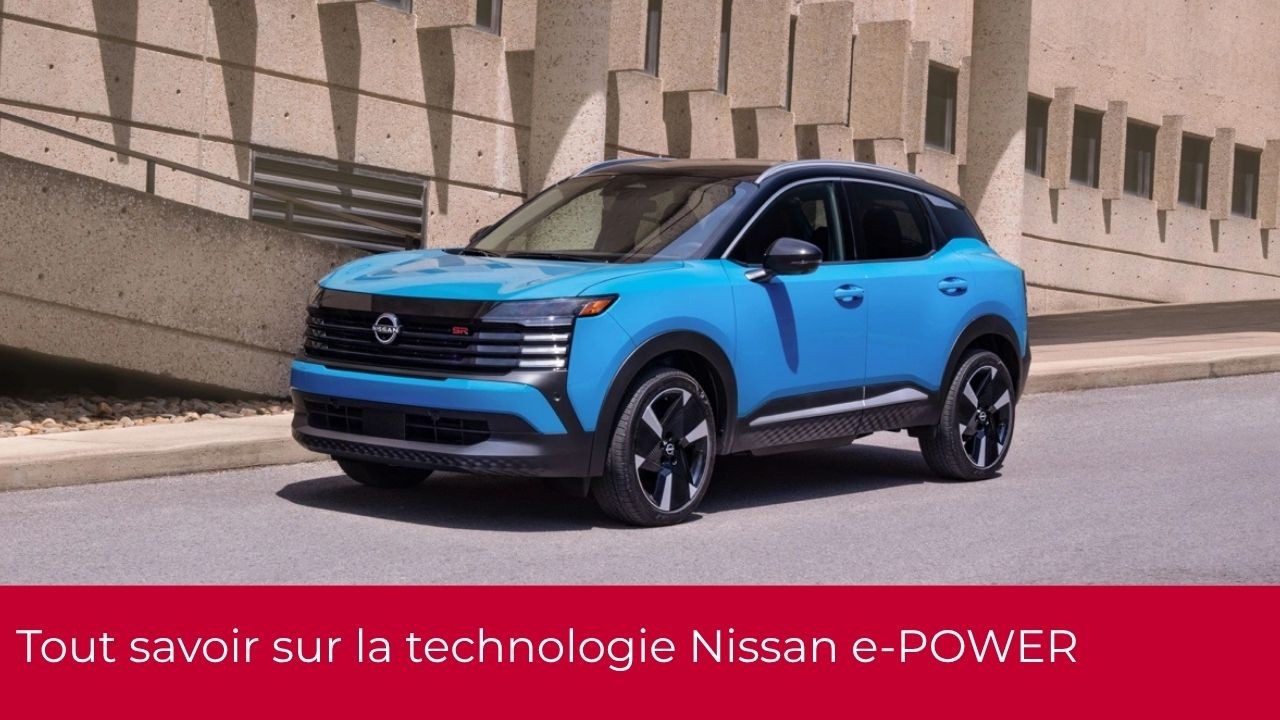 Tout savoir sur la technologie Nissan e-POWER