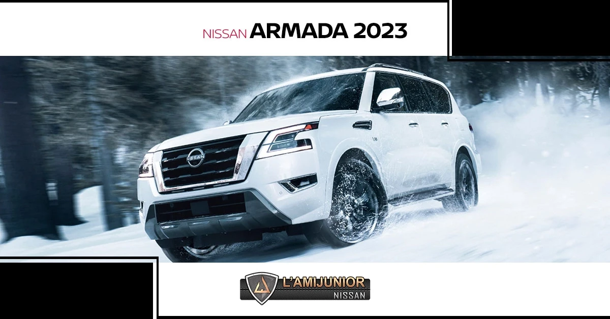 Le Nissan Armada 2023 : puissance au rendez-vous !