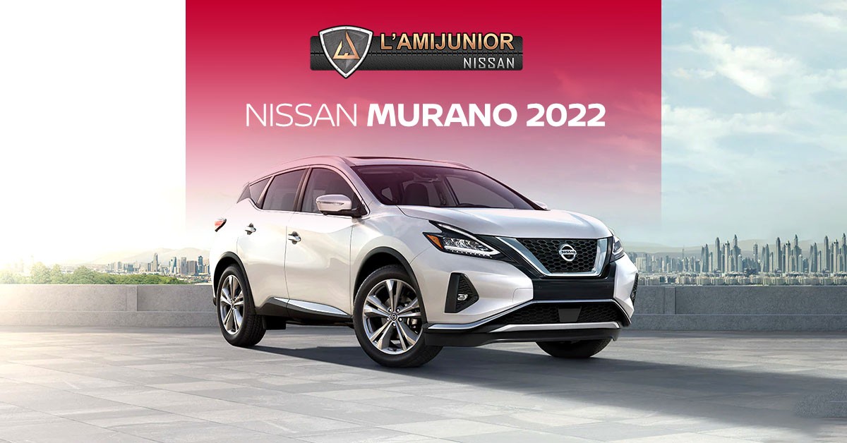 Nissan Murano 2022 chez l'Ami Junior Nissan