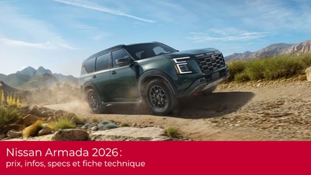 Nissan Armada 2026 : prix, infos, specs et fiche technique